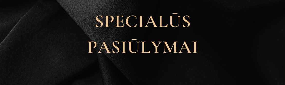 PASIŪLYMAI